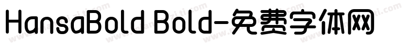 HansaBold Bold字体转换
